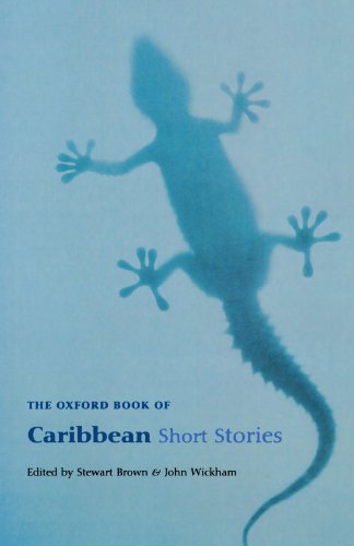 The Oxford Book of Caribbean Short Stories (Oxford Books of Prose)